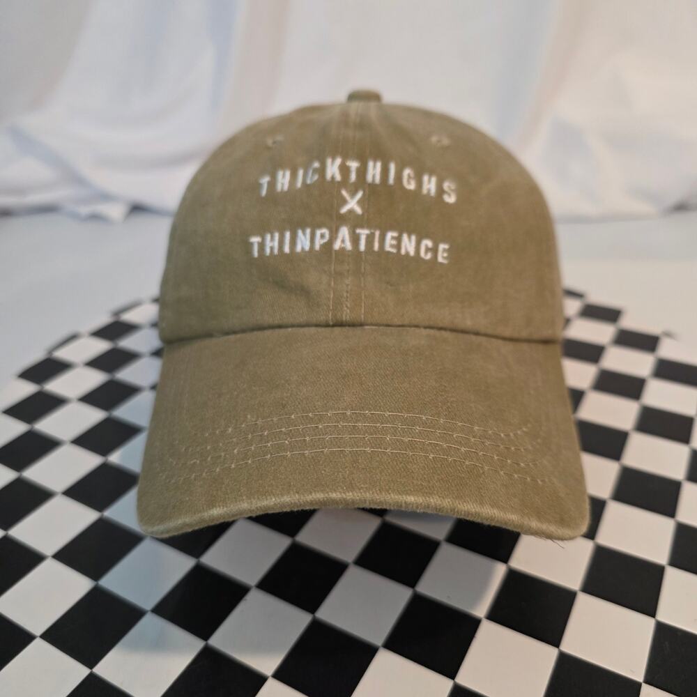 Thick Thighs X Thin Patience‎ Khaki Green Embroidered Dad Hat OSFA